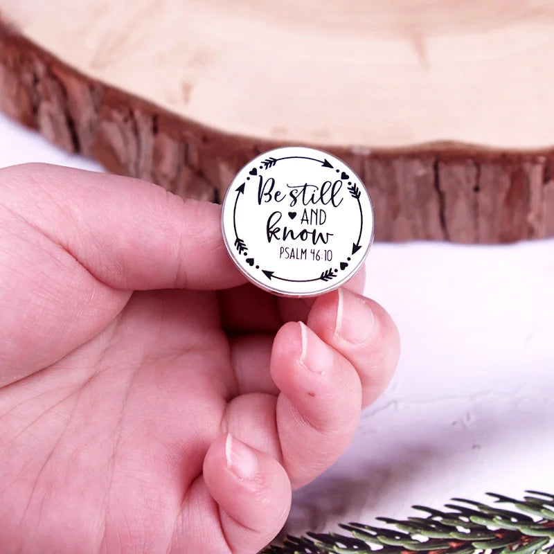 Psalm 46:10 “Be Still and Know” Faith Badge Pin