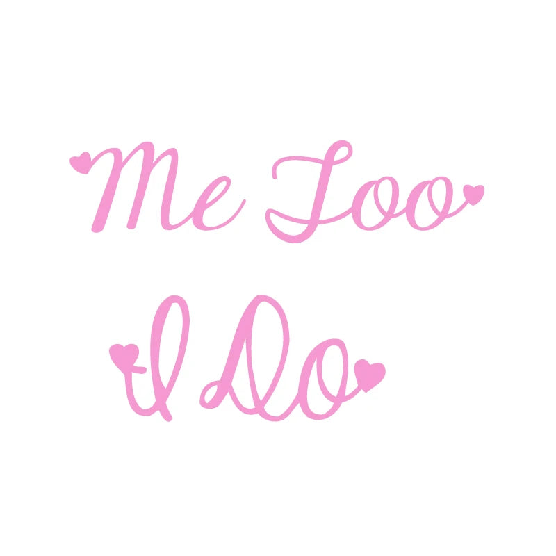I Do Me Too Wedding Shoe Decal  , Cute Vinyl Creative Novelty Shoe Stickers for Wedding Accessories